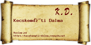 Kecskeméti Dalma névjegykártya