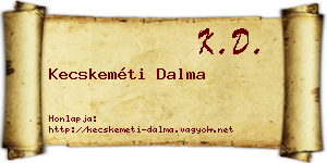 Kecskeméti Dalma névjegykártya